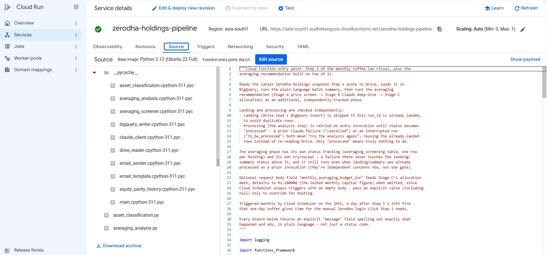 Real Cloud Function (Gen2) service “zerodha-holdings-pipeline”: region asia-south1, Python 3.12, scaling Auto (Min 0, Max 1), source view showing the actual entry-point docstring.
